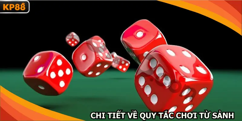 Chi tiết về quy tắc chơi từ sảnh game
