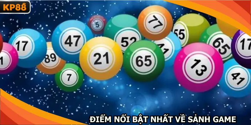 Điểm nổi bật nhất về sảnh game cá cược